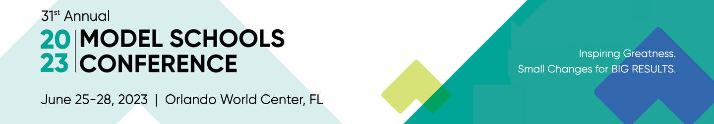 2023 Model Schools Conference - Making Waves in a New Era of Learning
